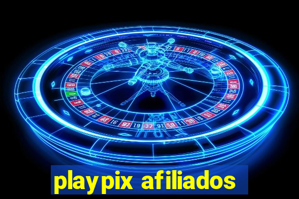playpix afiliados
